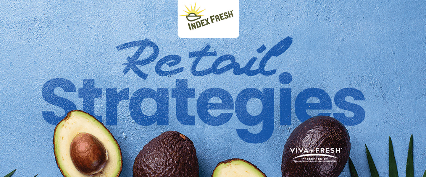 California Avocado Season Retail Strategies